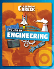 My Job in Engineering By Joanna Brundle Cover Image