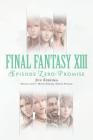 Final Fantasy XIII: Episode Zero: Promise By Jun Eishima, Motomu Toriyama, Daisuke Watanabe Cover Image
