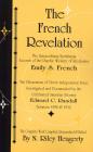 The French Revelation: The Extraordinary Eyewitness Account of the Psychic Wonder of Rochester Cover Image