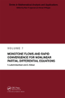 Monotone Flows and Rapid Convergence for Nonlinear Partial Differential Equations (Mathematical Analysis and Applications) Cover Image