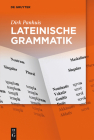 Lateinische Grammatik By Dirk Panhuis, Roland Hoffmann (Translator) Cover Image