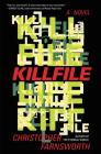 Killfile: A Novel By Christopher Farnsworth Cover Image