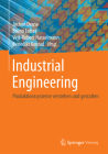 Industrial Engineering: Produktionssysteme Verstehen Und Gestalten Cover Image