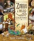 Zorro E Hijo Colistería By Paddy Donnelly Cover Image