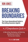 Breaking Boundaries: The Cross-Generational Guide to Recruiting Insurance Agents By Ron Jones Cover Image