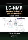 LC-NMR: Expanding the Limits of Structure Elucidation (Chromatographic Science) By Nina C. Gonnella Cover Image