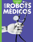Curiosidad por los robots médicos Cover Image