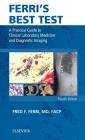 Ferri's Best Test: A Practical Guide to Clinical Laboratory Medicine and Diagnostic Imaging (Ferri's Medical Solutions) Cover Image