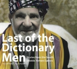 Last Of The Dictionary Men: Stories from the South Shields Yemeni Soldiers By Tina Gharavi, Youssef Nabil Cover Image