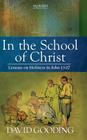 In the School of Christ By David Gooding Cover Image