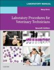 Laboratory Manual for Laboratory Procedures for Veterinary Technicians Cover Image