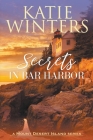 Secrets in Bar Harbor By Katie Winters Cover Image