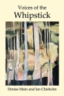 Voices of the Whipstick Cover Image