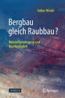 Bergbau Gleich Raubbau?: Rohstoffgewinnung Und Nachhaltigkeit Cover Image