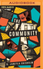 The Community: A Memoir By N. Jamiyla Chisholm, Karen Chilton (Read by) Cover Image