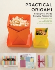 Practical Origami: Folding your way to Everyday Accessories Cover Image