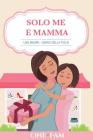 Una Madre - Diario Della Figlia Cover Image