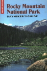 Rocky Mountain National Park Dayhiker's Guide By Jerome Malitz Cover Image
