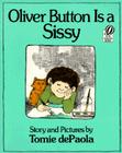 Oliver Button Is a Sissy By Tomie dePaola Cover Image