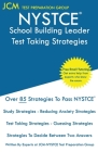 NYSTCE School Building Leader - Test Taking Strategies: NYSTCE SBL 107 - SBL 108 Exam- Free Online Tutoring - New 2020 Edition - The latest strategies By Jcm-Nystce Test Preparation Group Cover Image