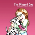 The Blessed One By Juanita De Guzman Gutierrez Cover Image