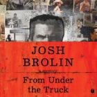 From Under the Truck: A Memoir Cover Image