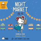 Night Market - Cantonese: A Bilingual Book on English and Cantonese with Traditional Characters and Jyutping Cover Image