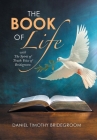 The Book of Life: With the Spirit of Truth: Voice of Bridegroom Cover Image