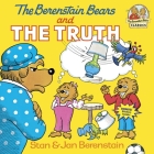 The Berenstain Bears and the Truth (First Time Books(R)) By Stan Berenstain, Jan Berenstain Cover Image