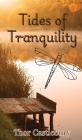 Tides of Tranquility By Thor Castlebury Cover Image