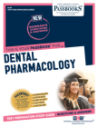 Dental Pharmacology (Q-40): Passbooks Study Guide (Test Your Knowledge Series (Q) #40) By National Learning Corporation Cover Image