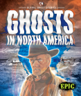 Ghosts in North America By Paige V. Polinsky Cover Image
