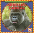 Gorillas / Gorilas By Kathleen Pohl Cover Image