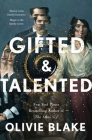 Gifted & Talented By Olivie Blake Cover Image