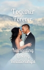 Together Forever: Navigating Lasting Relationships By Lan Donne Cover Image