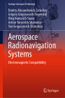 Aerospace Radionavigation Systems: Electromagnetic Compatibility (Springer Aerospace Technology) Cover Image