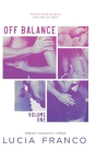 Off Balance Volume 1 By Lucia Franco Cover Image