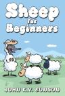 Sheep For Beginners Cover Image
