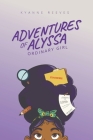 Adventures of Alyssa - Ordinary Girl By Kyanne Reeves Cover Image