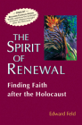 Spirit of Renewal By Edward Feld Cover Image