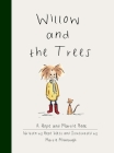 Willow and the Trees By Hope West, Martie Mimnaugh (Illustrator) Cover Image