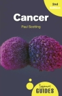 Cancer: A Beginner's Guide (Beginner's Guides) By Paul Scotting Cover Image