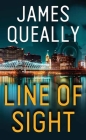 Line of Sight By James Queally Cover Image