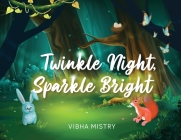Twinkle Night, Sparkle Bright Cover Image