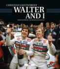 By Walter's Side: Röhrl and Geistdörfer: The Dreamteam of Rallying Cover Image