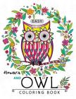 Easy Flowers and Owl Coloring Book: Large Print Edtion Beautiful Adult Coloring Books By Adult Coloring Books Cover Image