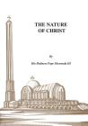 The Nature of Christ By III Shenouda, H. H. Pope Cover Image