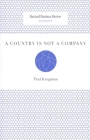 A Country Is Not a Company (Harvard Business Review Classics) By Paul Krugman Cover Image