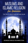 Muslims and Islamic Religion for Dummies: The truth about Muslims and Islam Cover Image