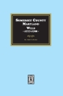 Somerset County, Maryland Wills, 1777-1788 Cover Image